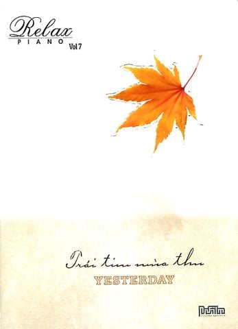 Relax Piano Vol.7 - Trái tim mùa thu (CD)