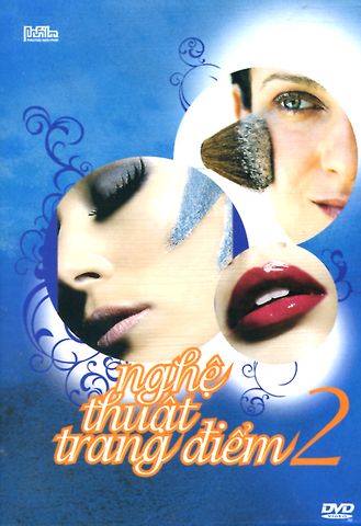 Nghệ Thuật Trang Điểm (Tập 2, DVD)