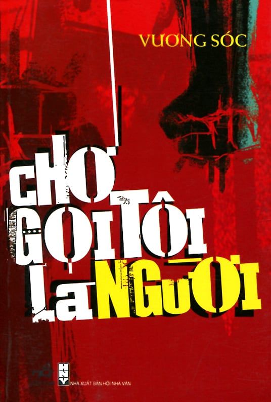 Chớ Gọi Tôi Là Người