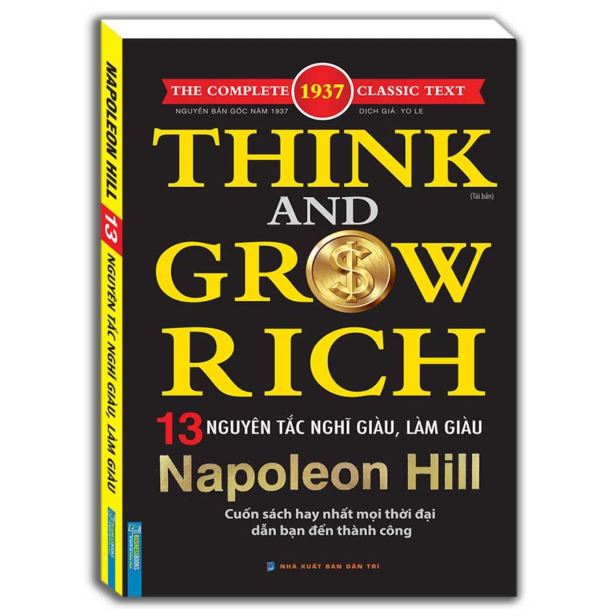Think And Grow Rich - 13 Nguyên Tắc Nghĩ Giàu, Làm Giàu (Tái bản năm 2023)