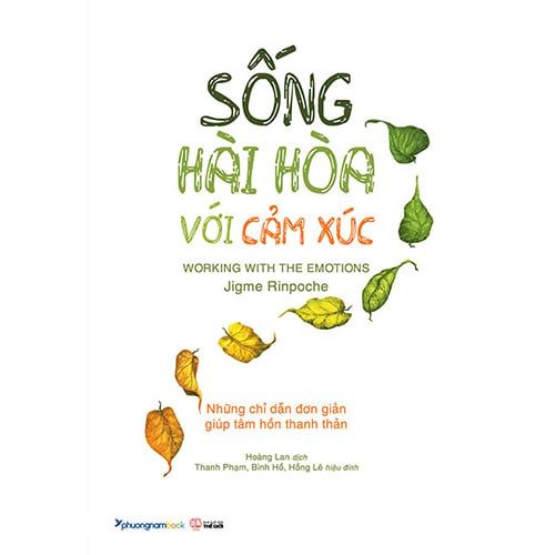 Sống Hài Hòa Với Cảm Xúc