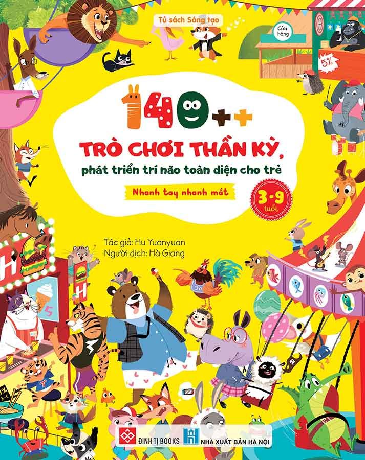 140++ Trò Chơi Thần Kỳ, Phát Triển Trí Não Toàn Diện Cho Trẻ 3-9 Tuổi - Nhanh Tay Nhanh Mắt