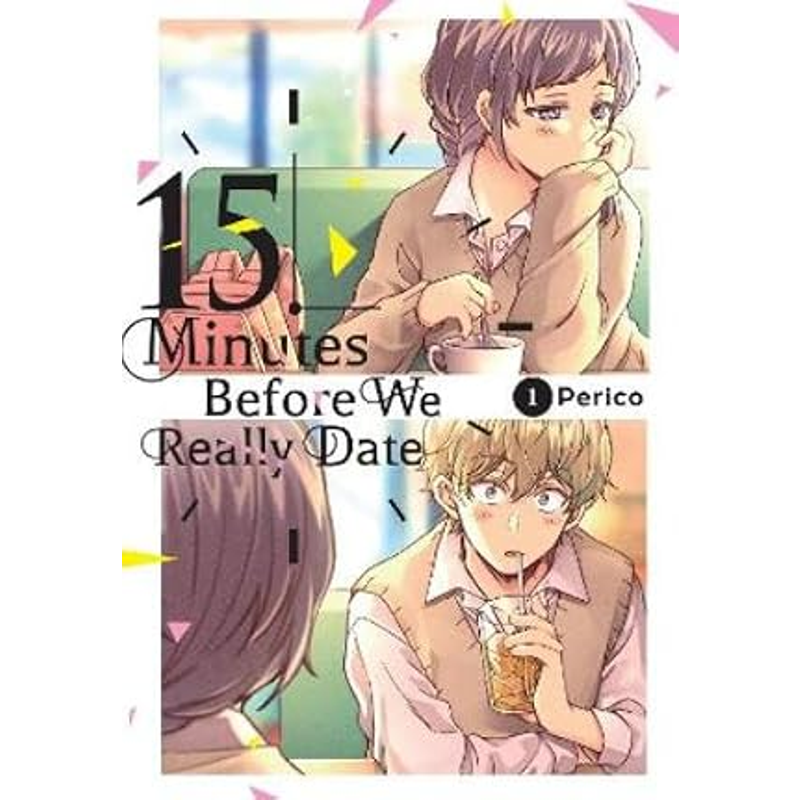 15 Minutes Before We Really Date, Vol. 1