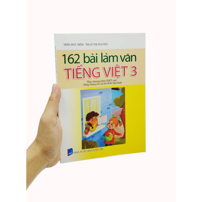 162 Bài Làm Văn Tiếng Việt 3 (Dùng Chung Các Bộ Sgk)