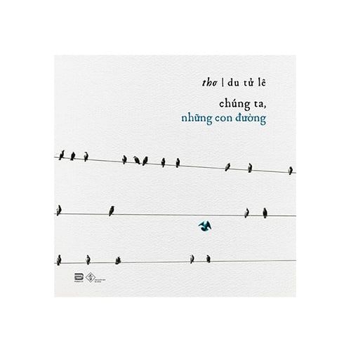 Chúng Ta, Những Con Đường