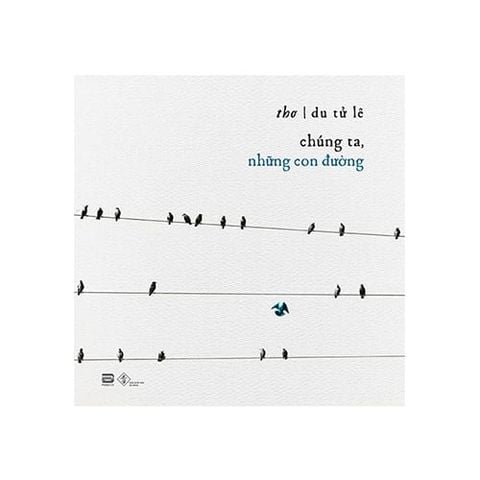 Chúng Ta, Những Con Đường