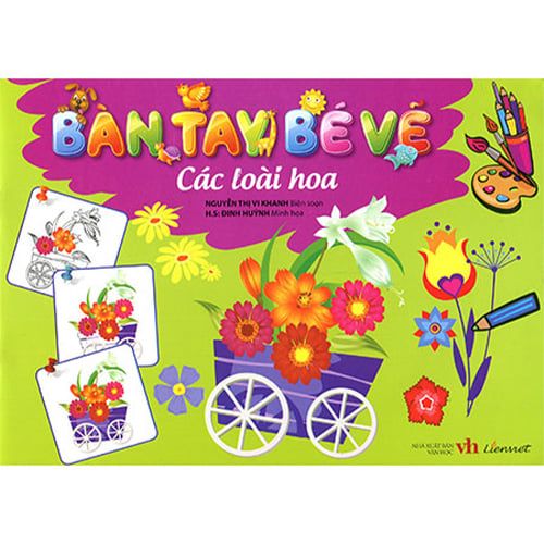 Bàn Tay Bé Vẽ - Các Loài Hoa