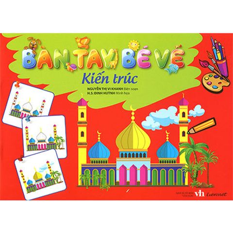 Bàn Tay Bé Vẽ - Kiến Trúc