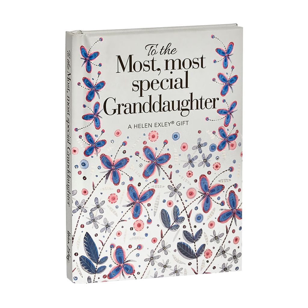 To the Most, most Special Granddaughter