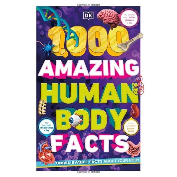 1,000 Amazing Human Body Facts