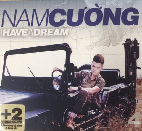CD-DVD Nam Cường - I Have A Dream (MT) - Giảm Giá