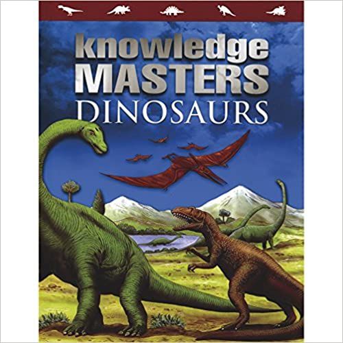 Dinosaurs (Knowledge Masters)