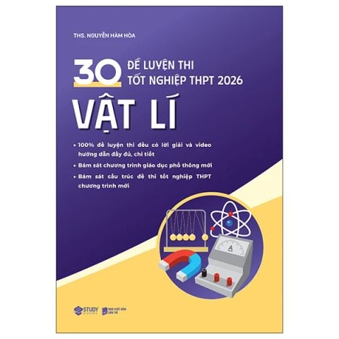 30 đề luyện thi tốt nghiệp THPT 2026 môn vật lí
