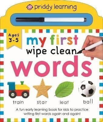 Priddy Learning: My First Wipe Clean Words : A Fun Early Learning Book