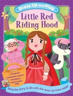 Dress Up And Play: Little Red Riding Hood