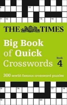 The Times Big Book Of Quick Crosswords 4