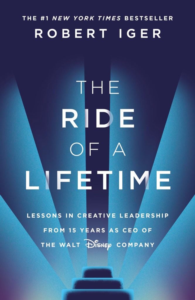 The Ride Of A Lifetime: Lessons In Creative Leadership