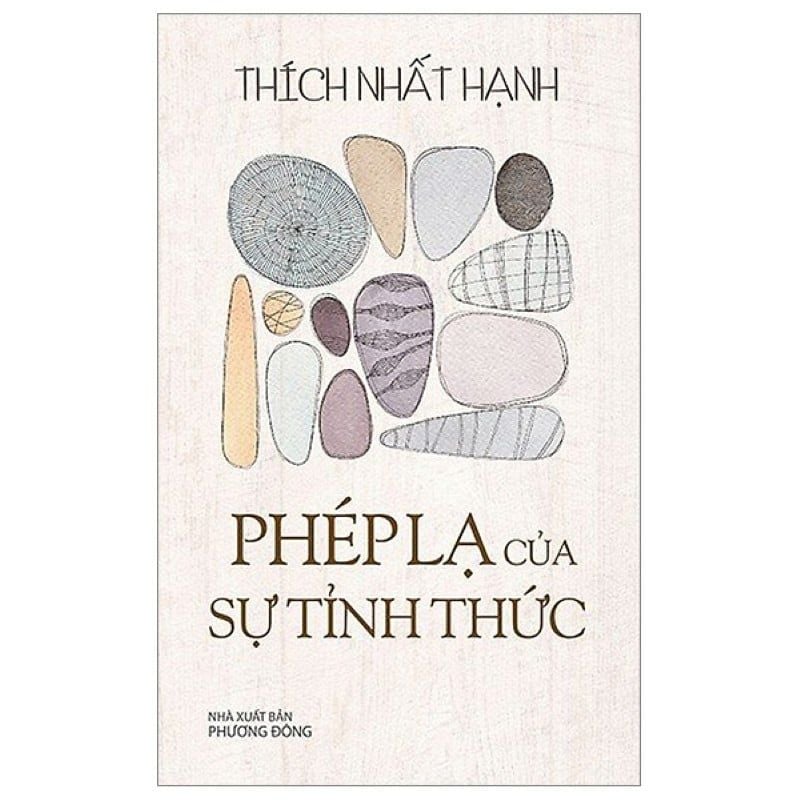Phép Lạ Của Sự Tỉnh Thức (Tái bản năm 2023)