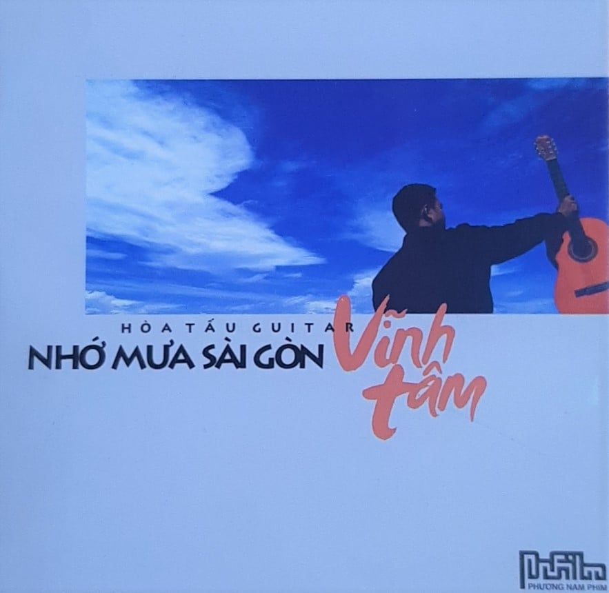 Vĩnh Tâm Hòa Tấu Guitar Vol.1 - Nhớ Mưa Sài Gòn (CD)