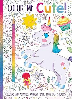 Color Me Cute! Coloring Book With Rainbow Pencil