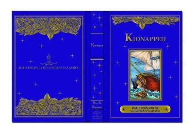 Kidnapped: Bath Treasury Of Children's Classics