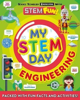 My STEM Day - Engineering : Packed With Fun Facts And Activities!