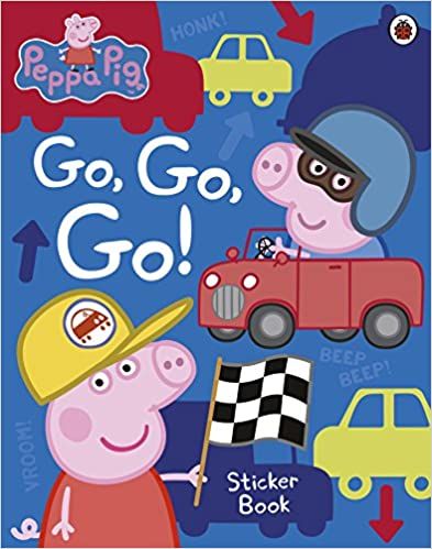 Peppa Pig: Go, Go, Go! : Vehicles Sticker Book