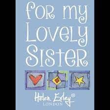 For My Lovely Sister