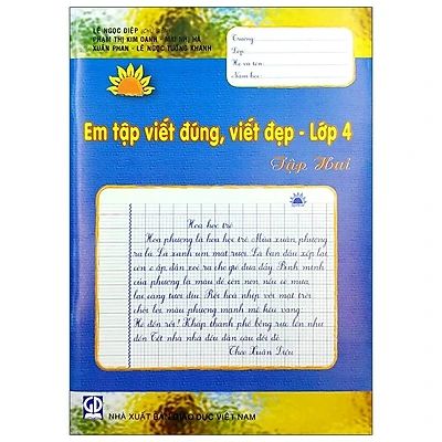 Em Tập Viết Đúng, Viết Đẹp - Lớp 4 Tập 2