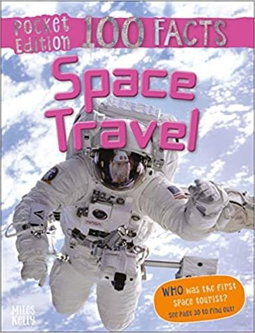 100 Facts Space Travel Pocket Edition