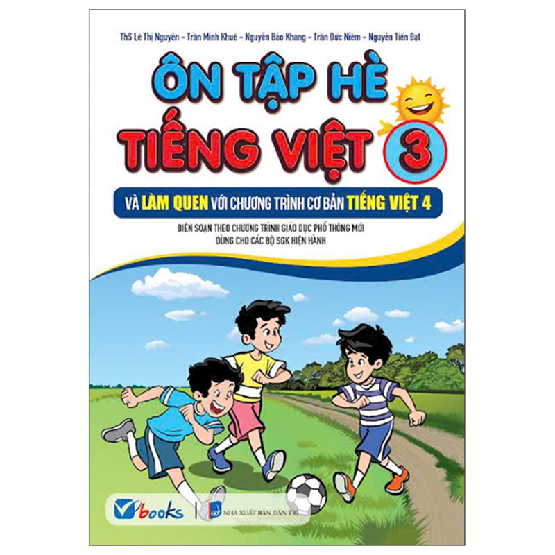 Ôn Tập Hè Tiếng Việt 2 Và Làm Quen Với Chương Trình Cơ Bản Tiếng Việt 3