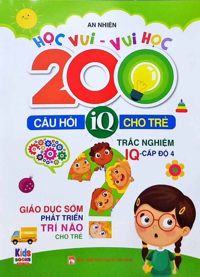 Học Vui - Vui Học – 200 Câu Hỏi IQ Cho Trẻ – Trắc Nghiệm IQ Cấp Độ 4