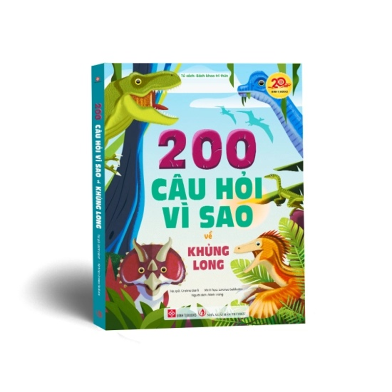 200 Câu Hỏi Vì Sao Về Khủng Long