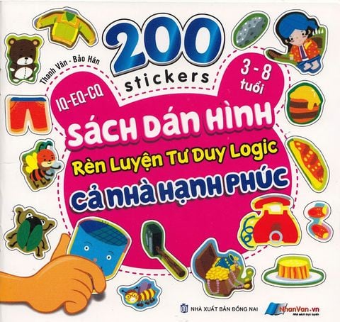 200 Stickers - Sách Dán Hình Rèn Luyện Tư Duy Logic - Cả Nhà Hạnh Phúc