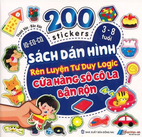 200 Stickers - Sách Dán Hình Rèn Luyện Tư Duy Logic - Cửa Hàng Sô-cô-la Bận Rộn