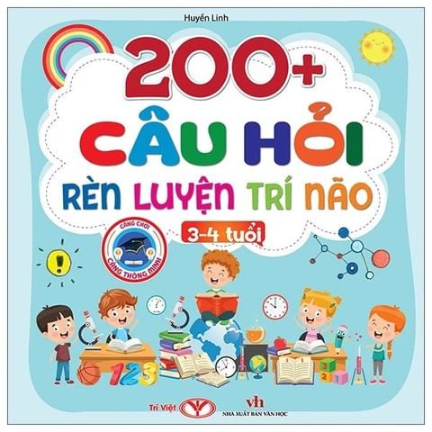 200+ Câu Hỏi Rèn Luyện Trí Não (3-4 Tuổi)