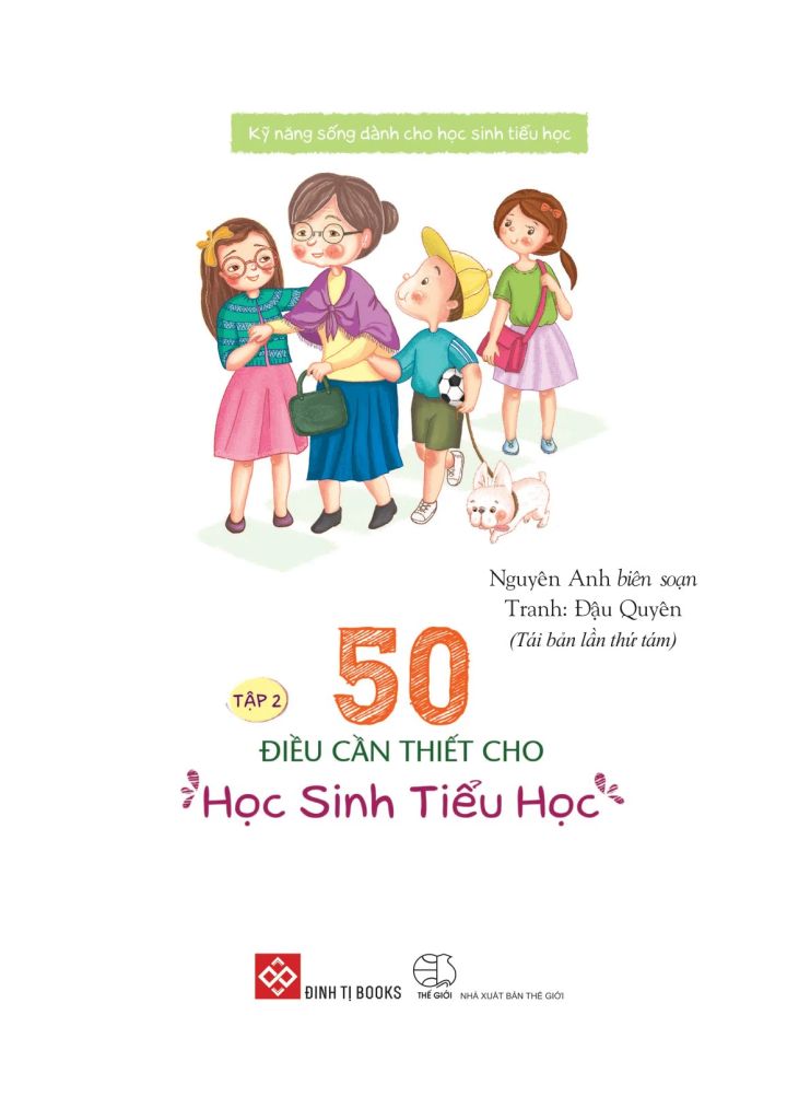 50 ĐIỀU CẦN THIẾT CHO HỌC SINH TIỂU HỌC T2