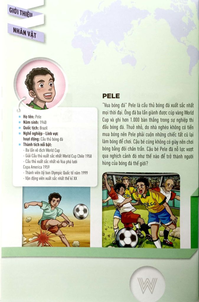 Who? - Chuyện Kể Về Danh Nhân Thế Giới - Pele