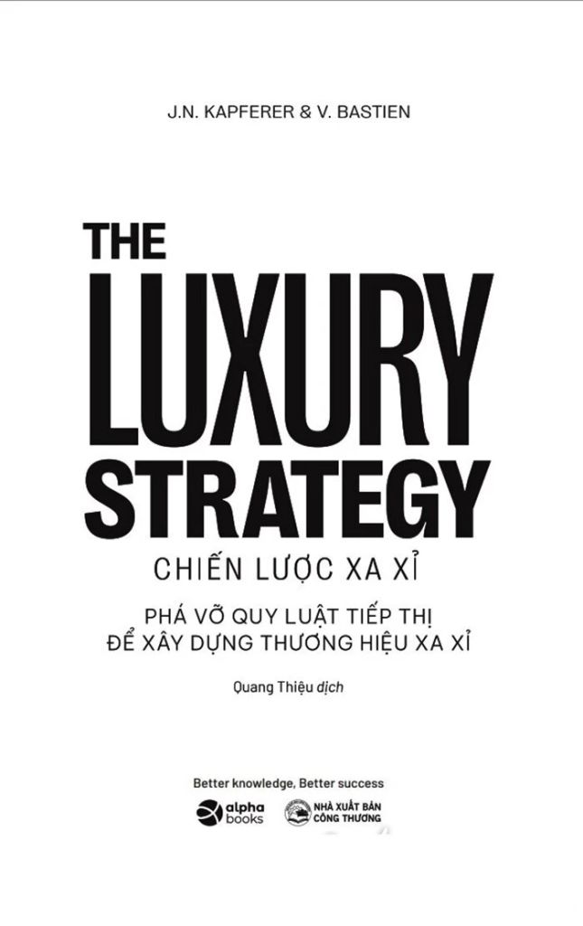 The Luxury Strategy - Chiến Lược Xa Xỉ