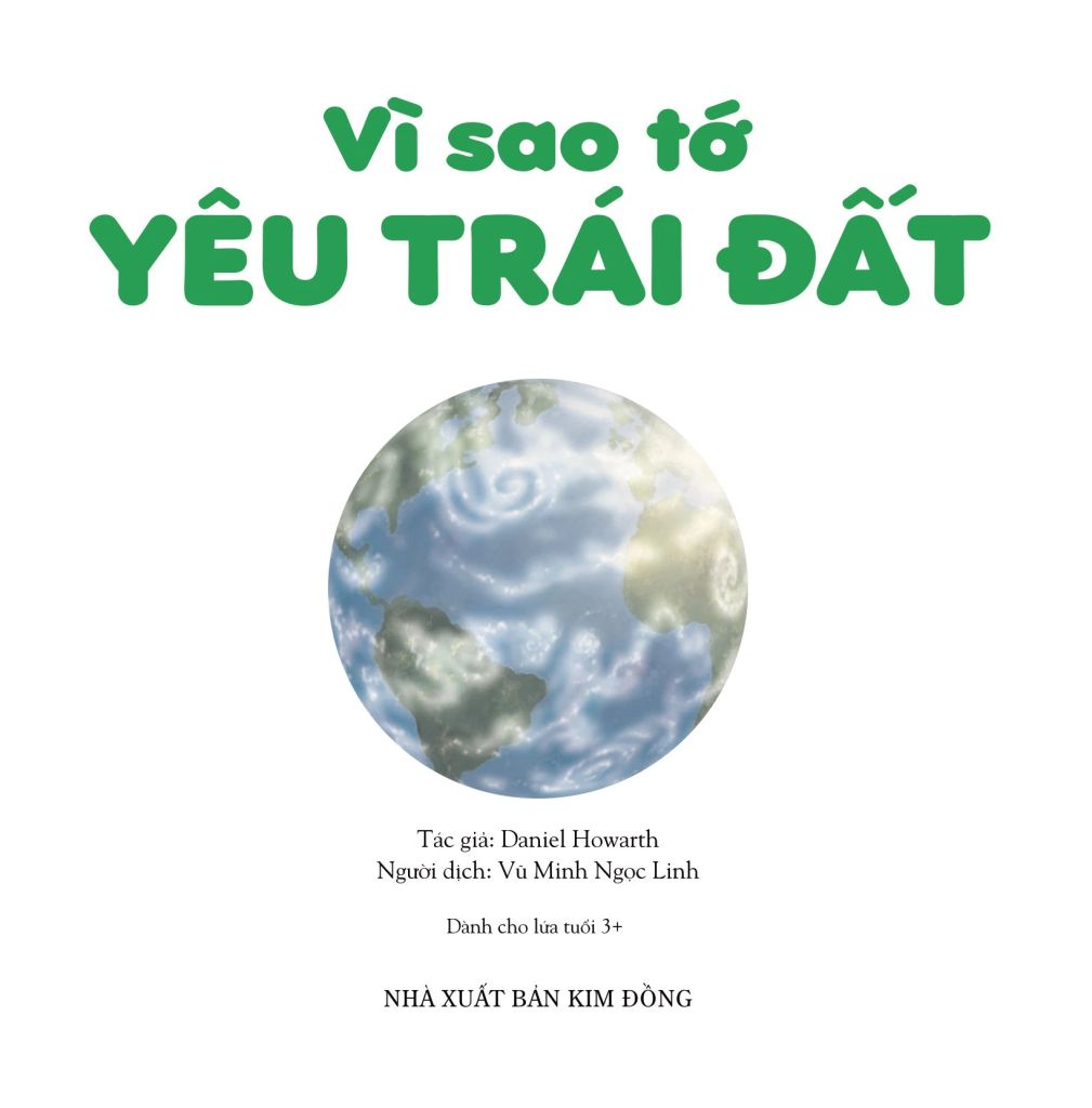 Vì Sao Tớ Yêu Trái Đất