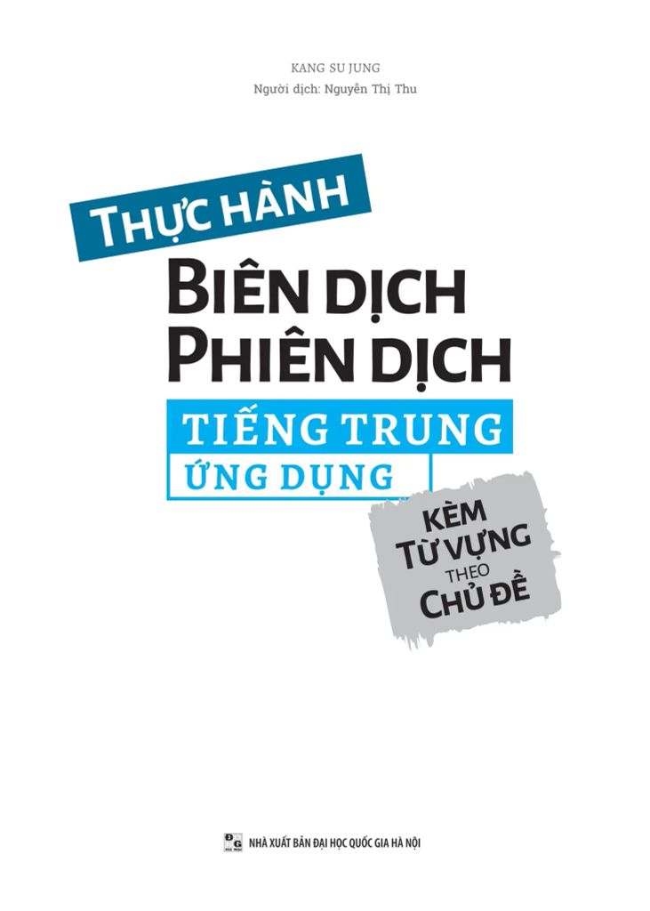 THỰC HÀNH BIÊN DỊCH PHIÊN DỊCH TIẾNG TRUNG ỨNG DỤNG