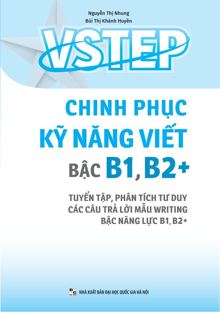 VSTEP-CHINH PHỤC KỸ NĂNG VIẾT BẬC B1 B2+