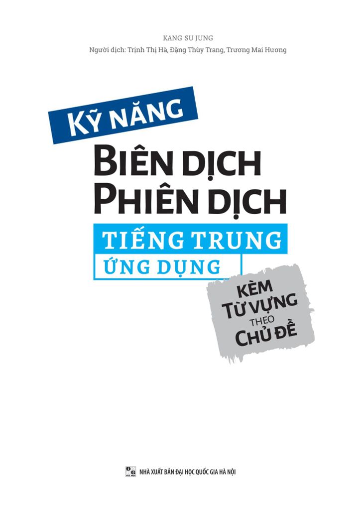 KỸ NĂNG BIÊN DỊCH PHIÊN DỊCH TIẾNG TRUNG ỨNG DỤNG