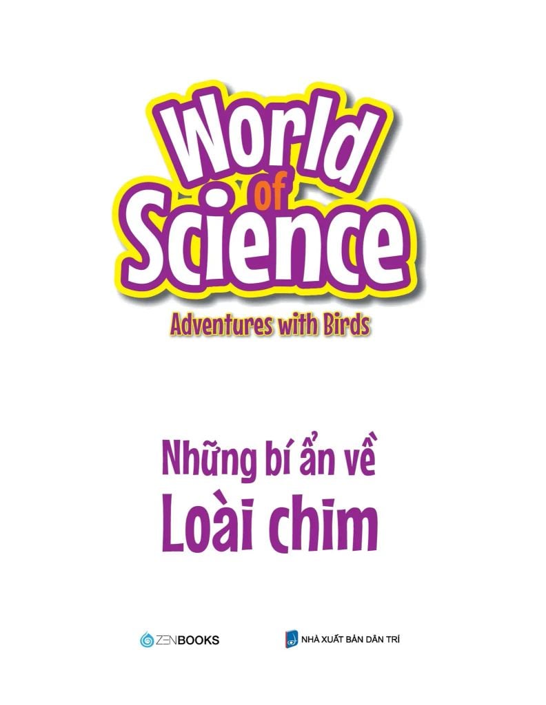 World Of Science - Làm Bạn Với Khoa Học - Những Bí Ẩn Về Loài Chim
