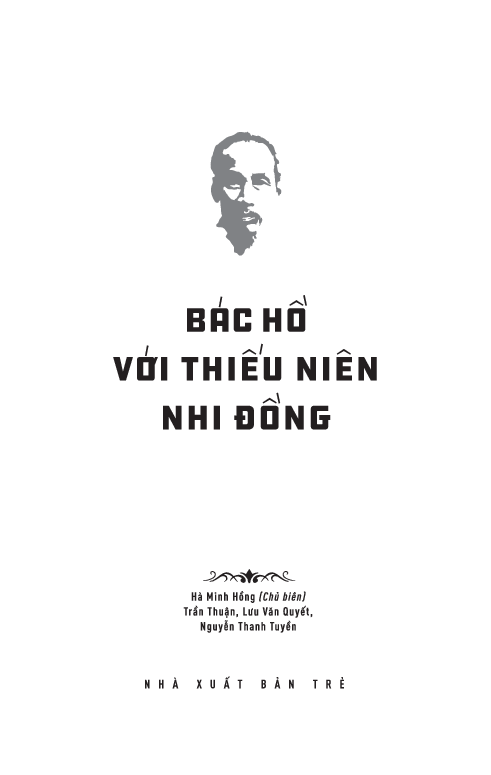 Bác Hồ Với Thiếu Niên Nhi Đồng