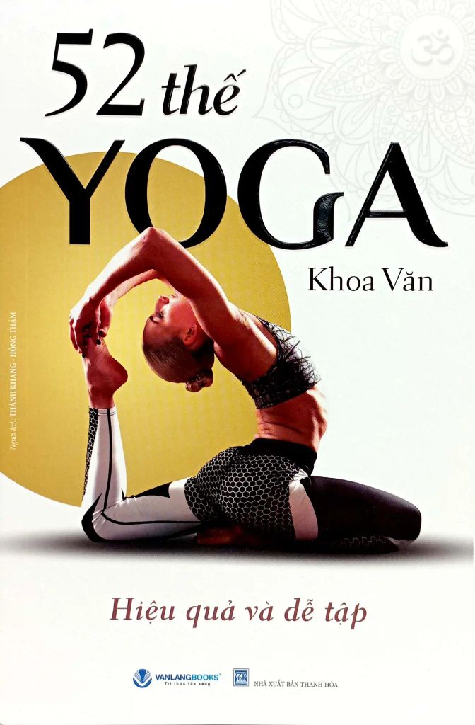 52 Thế Yoga  Hiệu Quả Và Dễ Tập
