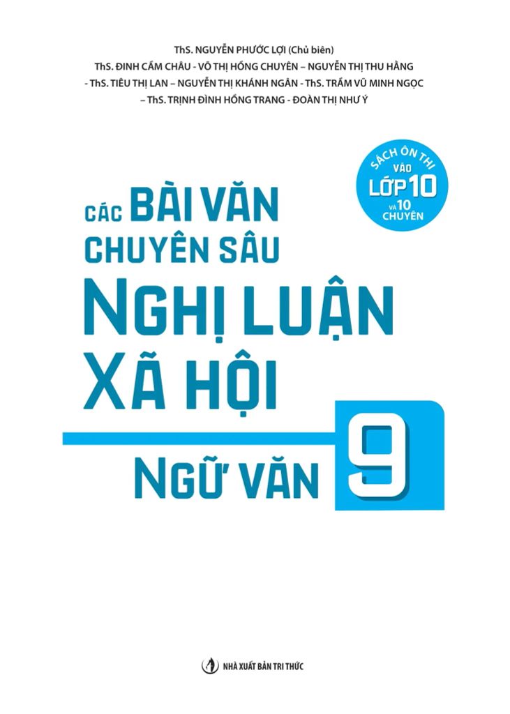 CÁC BÀI VĂN CHUYÊN SÂU NGHỊ LUẬN XÃ HỘI NGỮ VĂN 9