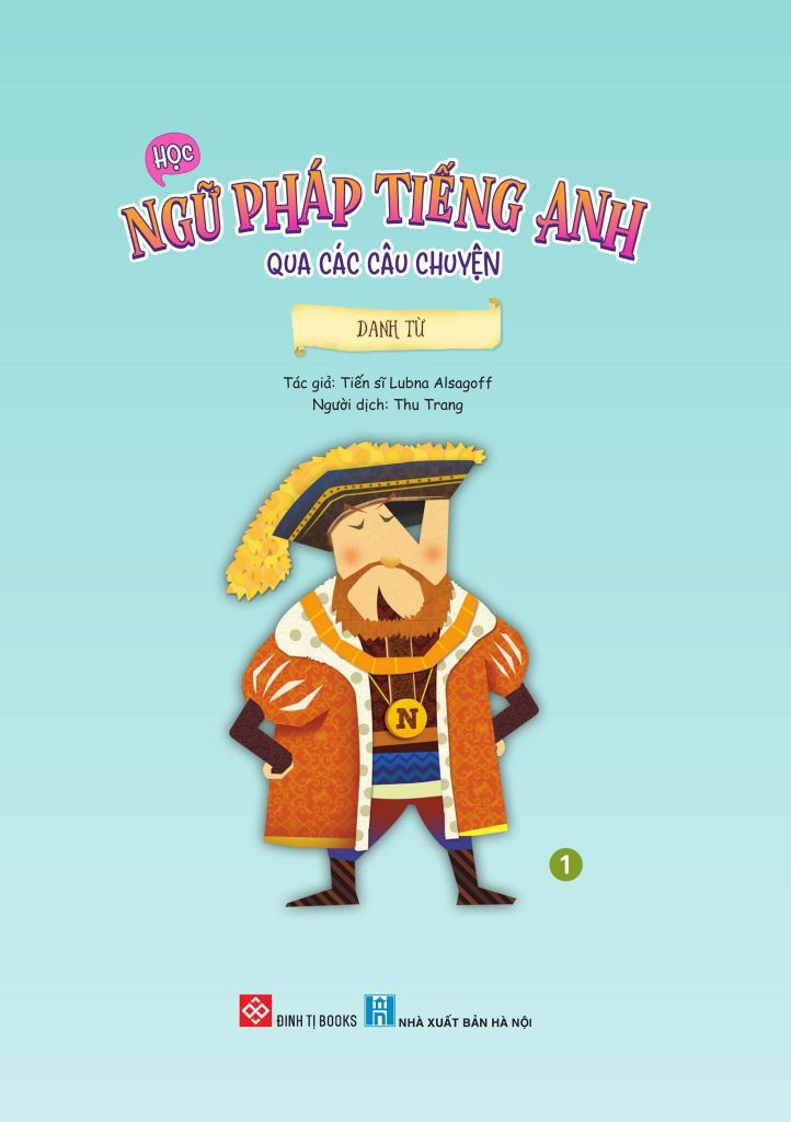 HỌC NGỮ PHÁP TIẾNG ANH QUA CÁC CÂU CHUYỆN T1