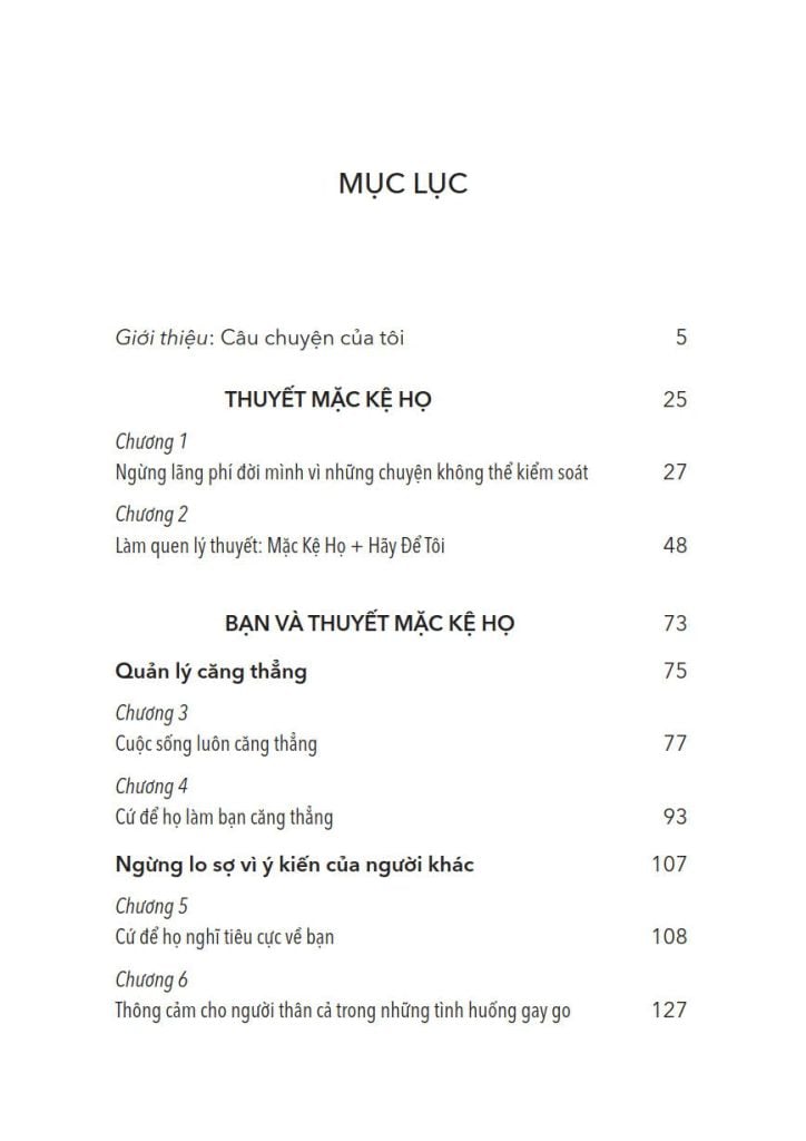 THUYẾT MẶC KỆ HỌ