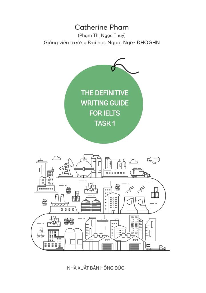 THE DEFINITIVE WRITING GUIDE FOR IELTS – TASK 1